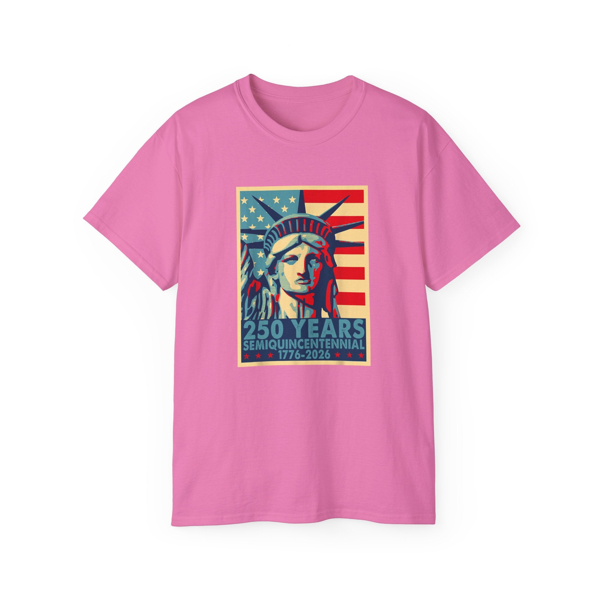 Liberty Strong: 250 Years Semiquincentennial T-Shirt