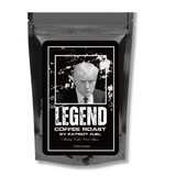 Trump Mugshot "LEGEND" Coffee Roast (Med-Dark)
