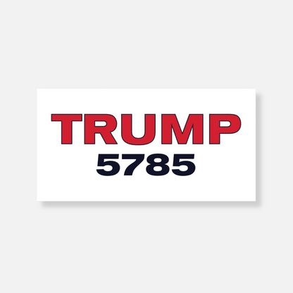 Trump 5785 Bumper Stickers (2 Colors)