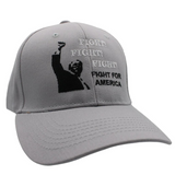 Trump Fight! Fight! Fight! Fight for America Custom Embroidered Hat (Gray)