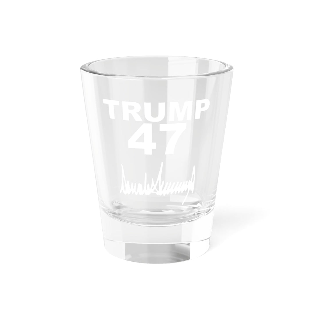 Trump 47 Signature Shot Glass