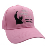 Trump Fight! Fight! Fight! Fight for America Custom Embroidered Hat (Pink)