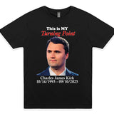 Charlie Kirk 1993-2025 This is My Turning Point T-Shirt